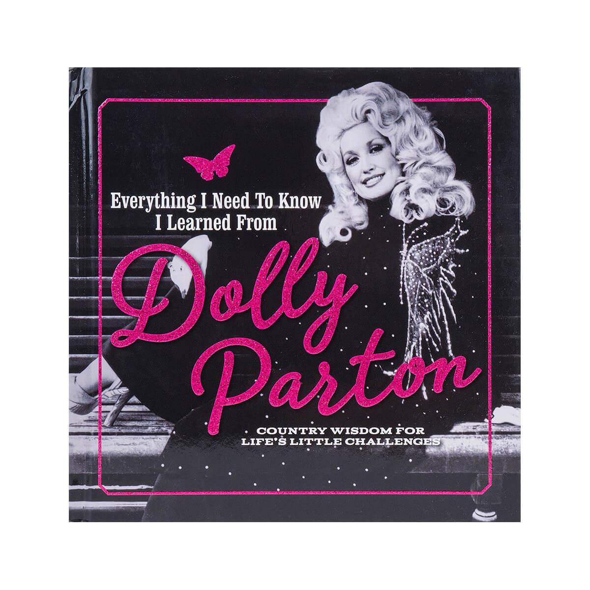 Everything I Need to Know...Dolly Parton