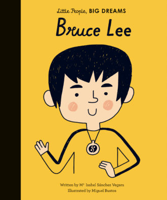Little People, Big Dreams: Bruce Lee Book