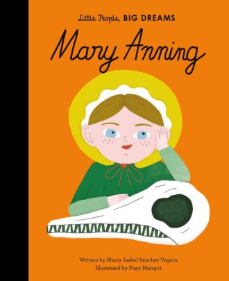 Little People, Big Dreams: Mary Anning Book