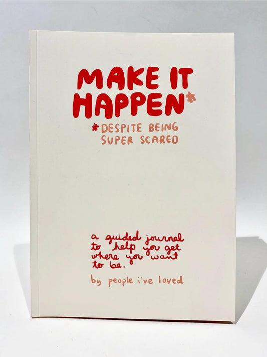 Make It Happen Journal