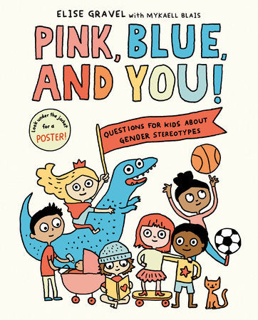 Pink, Blue, and You! Book