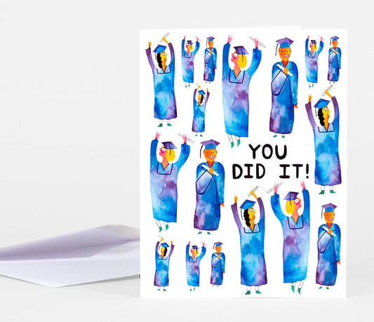 You Did It! Graduation card